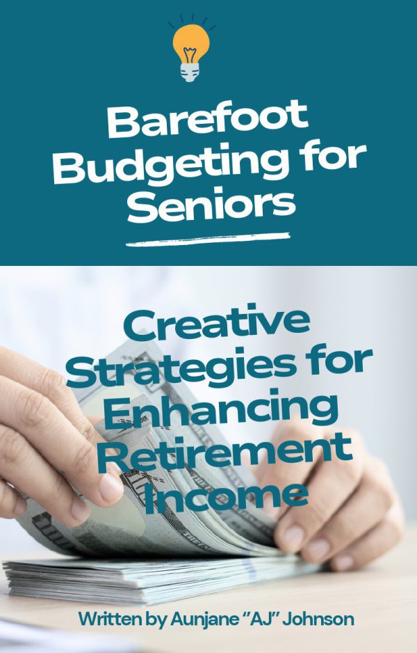 Barefoot Budgeting for Seniors